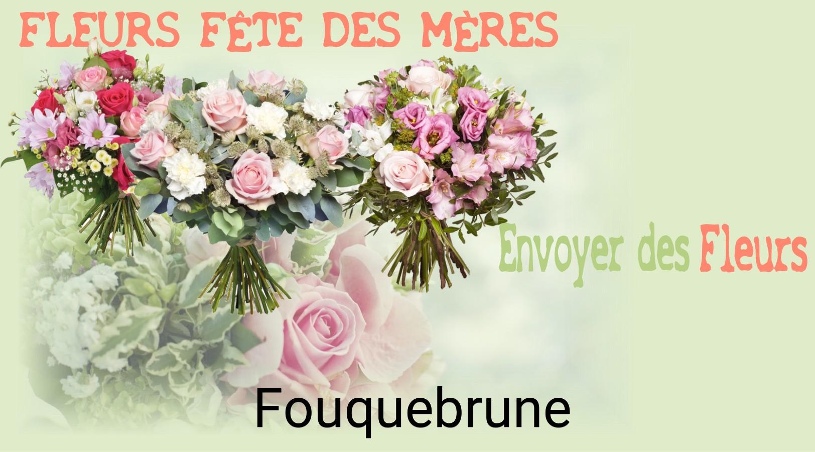 Bouquet de Fête des Mères livré à Fouquebrune